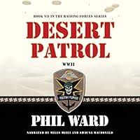 Algopix Similar Product 13 - Desert Patrol: Raiding Forces, Book 7
