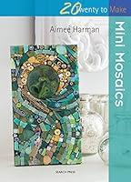 Algopix Similar Product 15 - Mini Mosaics (Twenty to Make)