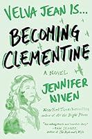 Algopix Similar Product 17 - Becoming Clementine Book 3 in the