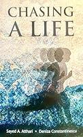 Algopix Similar Product 15 - Chasing A Life The True Story of a