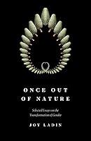 Algopix Similar Product 19 - Once Out of Nature Selected Essays on