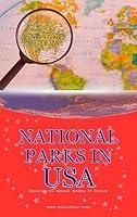 Algopix Similar Product 8 - NATIONAL PARKS IN USA Exploring the