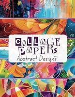 Algopix Similar Product 17 - Collage Papers Abstract Designs 35