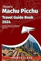 Algopix Similar Product 11 - Thoms Machu Picchu Travel Guide Book