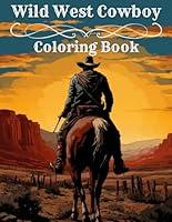 Algopix Similar Product 9 - Wild West Cowboy Coloring Book For