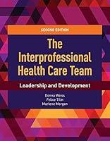 Algopix Similar Product 20 - The Interprofessional Health Care Team