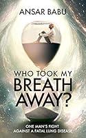 Algopix Similar Product 2 - Who Took My Breath Away One Mans
