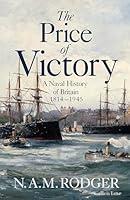 Algopix Similar Product 15 - The Price of Victory A Naval History