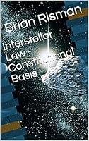 Algopix Similar Product 11 - Interstellar Law - Constitutional Basis