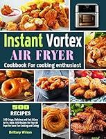 Algopix Similar Product 18 - Instant Vortex Air Fryer Cookbook For