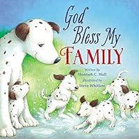 Algopix Similar Product 2 - God Bless My Family (A God Bless Book)