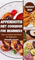 Algopix Similar Product 14 - Appendicitis Diet Cookbook for