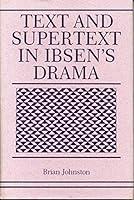 Algopix Similar Product 4 - Text and Supertext in Ibsen’s Drama