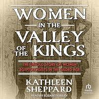 Algopix Similar Product 8 - Women in the Valley of the Kings The