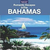 Algopix Similar Product 12 - Romantic Escapes in the Bahamas