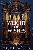 Algopix Similar Product 3 - The Weight of Wishes