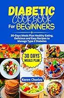 Algopix Similar Product 3 - Diabetic Cookbook for Beginners  30