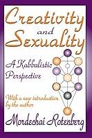Algopix Similar Product 12 - Creativity and Sexuality A Kabbalistic