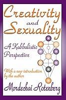 Algopix Similar Product 10 - Creativity and Sexuality A Kabbalistic