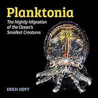 Algopix Similar Product 10 - Planktonia The Nightly Migration of