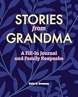 Algopix Similar Product 10 - Stories from Grandma A FillIn Journal