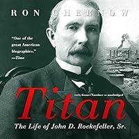 Algopix Similar Product 15 - Titan The Life of John D Rockefeller