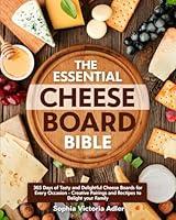 Algopix Similar Product 15 - The Essential Cheese Board Bible 365