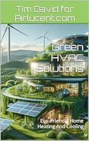 Algopix Similar Product 13 - Green HVAC Solutions EcoFriendly Home