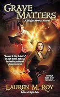 Algopix Similar Product 3 - Grave Matters (A Night Owls Novel)