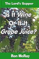 Algopix Similar Product 5 - Is It Wine Or Is It Grape Juice?