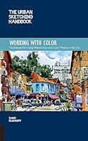 Algopix Similar Product 1 - The Urban Sketching Handbook Working