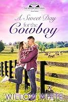 Algopix Similar Product 16 - A Sweet Day for the Cowboy Western