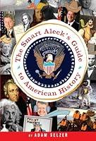 Algopix Similar Product 5 - The Smart Alecks Guide to American