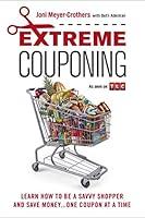 Algopix Similar Product 6 - Extreme Couponing Learn How to Be a
