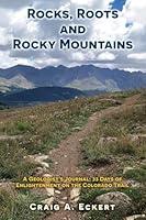 Algopix Similar Product 5 - Rocks Roots and Rocky Mountains A