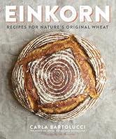 Algopix Similar Product 10 - Einkorn Recipes for Natures Original