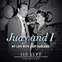 Algopix Similar Product 18 - Judy and I: My Life with Judy Garland