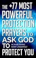 Algopix Similar Product 8 - Prayer The 77 Most Powerful