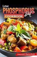Algopix Similar Product 1 - Low Phosphorus Diet Cookbook Easy 