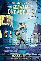 Algopix Similar Product 13 - The League of Beastly Dreadfuls Book 1