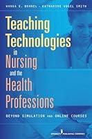 Algopix Similar Product 10 - Teaching Technologies in Nursing  the