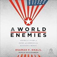 Algopix Similar Product 10 - A World of Enemies Americas Wars at