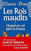 Algopix Similar Product 9 - Quand Un Roi Perd La France Maudits7