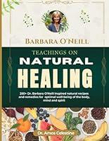 Algopix Similar Product 6 - BARBARA ONEILL TEACHINGS ON NATURAL