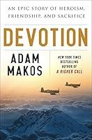 Algopix Similar Product 1 - Devotion An Epic Story of Heroism