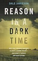 Algopix Similar Product 14 - Reason in a Dark Time Why the Struggle