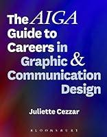 Algopix Similar Product 11 - The AIGA Guide to Careers in Graphic