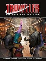 Algopix Similar Product 2 - Traveller: The Deep and the Dark