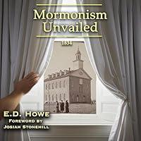 Algopix Similar Product 16 - Mormonism Unvailed A Faithful Account