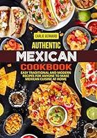 Algopix Similar Product 10 - Authentic Mexican Cookbook Easy